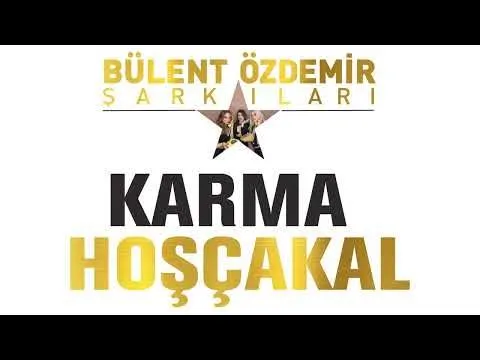 Hoşçakal (Bülent Özdemir Şarkıları) — Özdemir Müzik