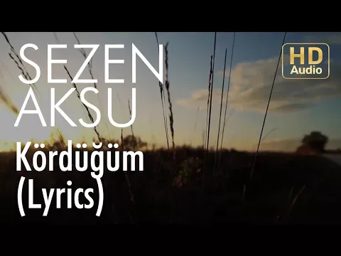 Kördüğüm — Sezen Aksu