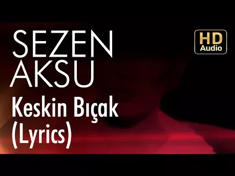 Keskin Bıçak — Sezen Aksu