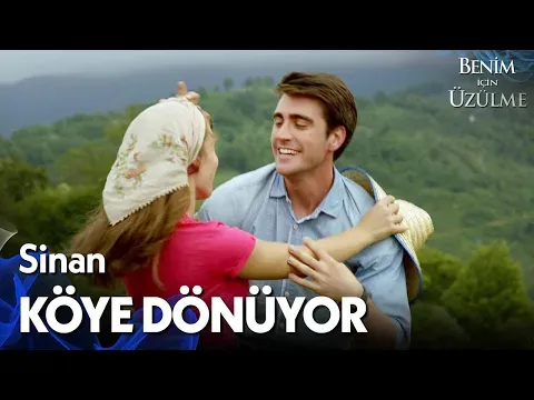 Benim İçin Üzülme 1. Bölüm — Benim İçin Üzülme