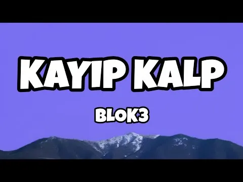 KAYIP KALP — BLOK3