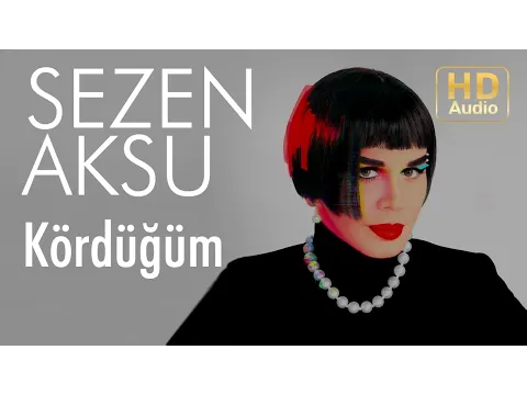 Kördüğüm — Sezen Aksu