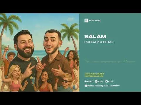 Salam (Rəsmi Musiqi) — MOOD RECORDS