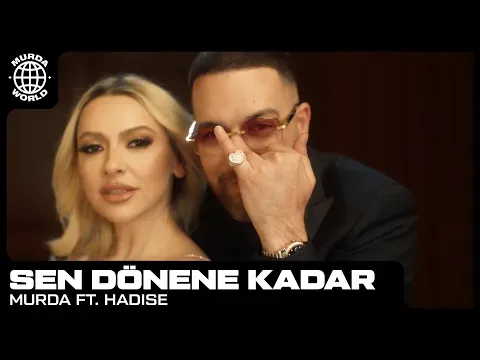 Sen Dönene Kadar (prod. Spanker) — Hadise Açıkgöz