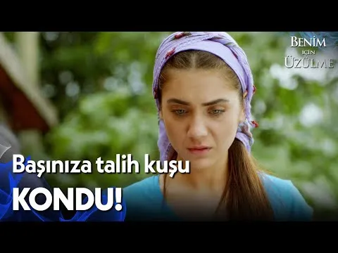 Benim İçin Üzülme 1. Bölüm — Benim İçin Üzülme