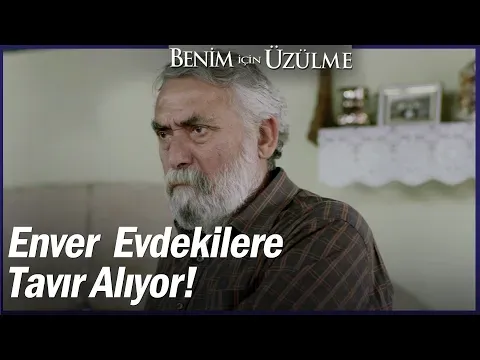 Benim İçin Üzülme 20. Bölüm — Benim İçin Üzülme