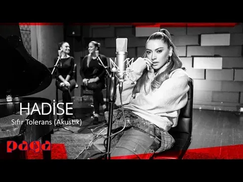 Sıfır Tolerans (Akustik) — Hadise Açıkgöz