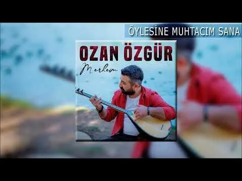 Öylesine Muhtacım Sana — Özdemir Müzik