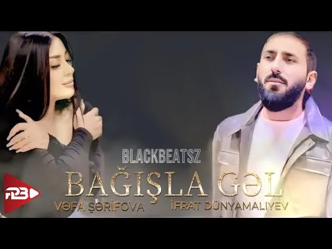 Bağışla Gəl 2024 ( Remix BlackBeatsZ ) — BlackBeatsZ