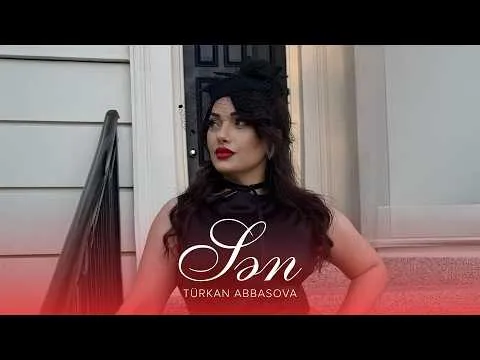 Sən — Türkan Abbasova