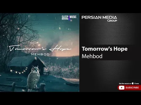 Tomorrow's Hope I Meditation Music — Persian Music Group