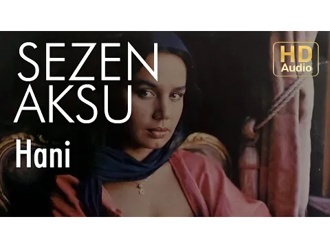 Hani — Sezen Aksu