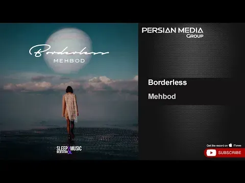 Borderless ( Meditation Music ) — Persian Music Group