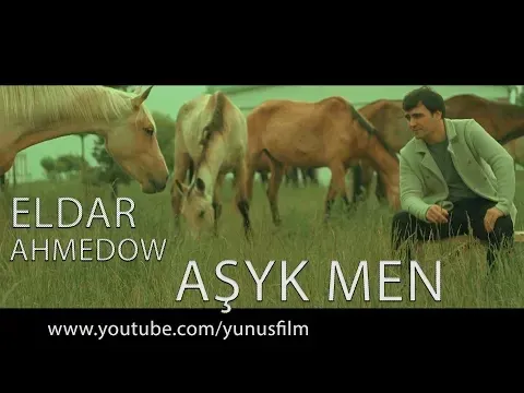 ⭐ ELDAR AHMEDOW ⭐ AŞYK MEN / ПРЕМЬЕРА 2019 / ⭐ — Nieznany