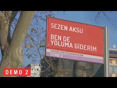 Ben De Yoluma Giderim — Sezen Aksu