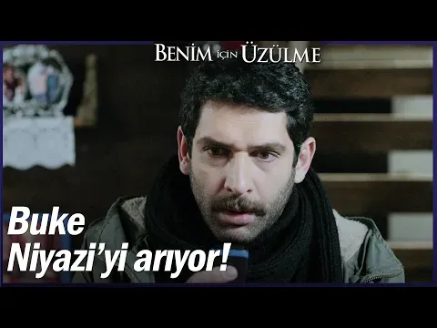 Benim İçin Üzülme Özel Sahneler — Benim İçin Üzülme