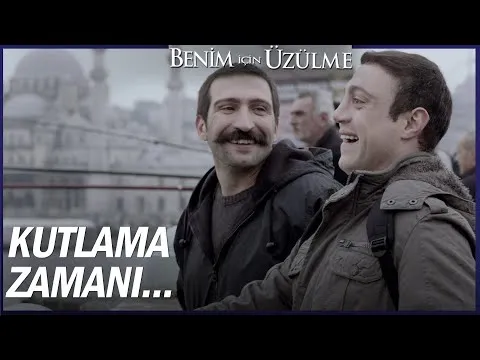 Benim İçin Üzülme Özel Sahneler — Benim İçin Üzülme