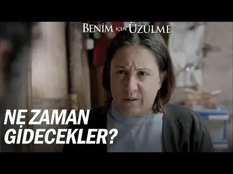 Benim İçin Üzülme Özel Sahneler — Benim İçin Üzülme