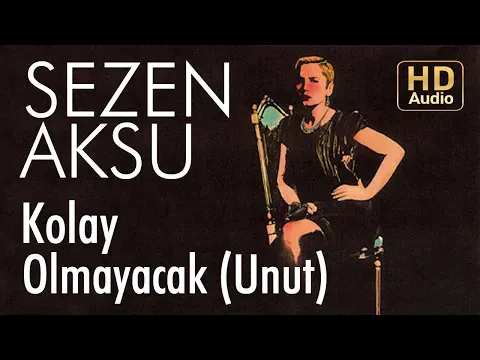 Unut — Sezen Aksu