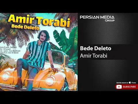Bede Deleto ( امیر ترابی - بده دلتو ) — Persian Music Group