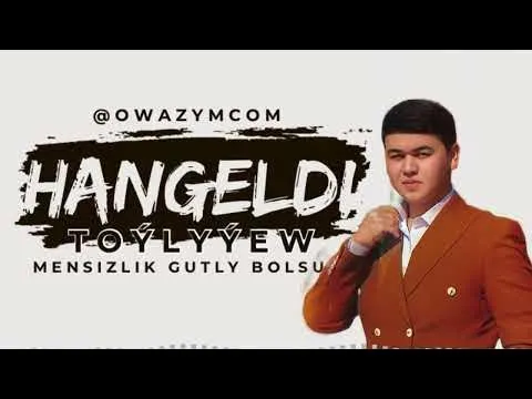 Mensizlik gutly bolsun (new release 2025) — Hangeldi Toylyyew