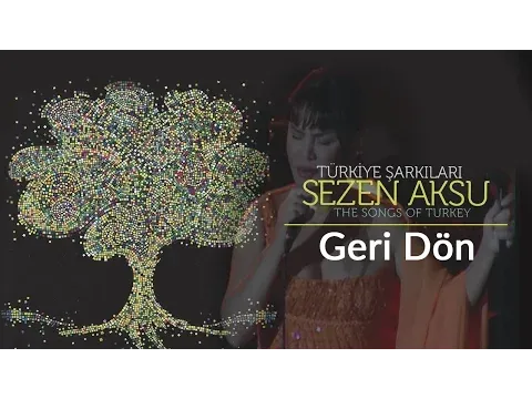 Geri Dön — Sezen Aksu