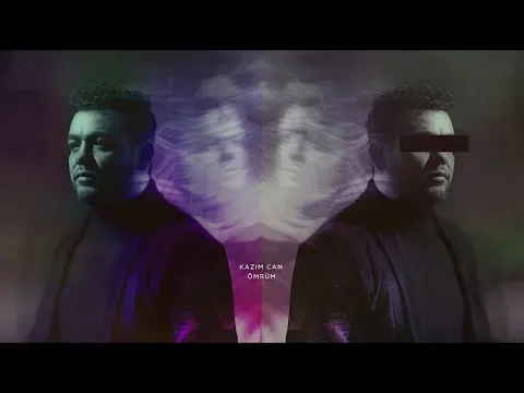 Ömrüm — Kazım Can