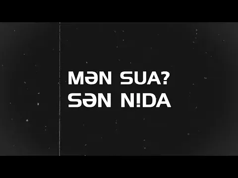 Mən Sual, Sən Nida — Epi x RZZA