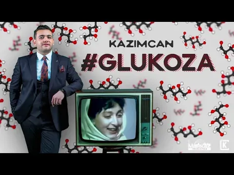 #Glukoza — Kazım Can