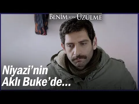 Benim İçin Üzülme Özel Sahneler — Benim İçin Üzülme
