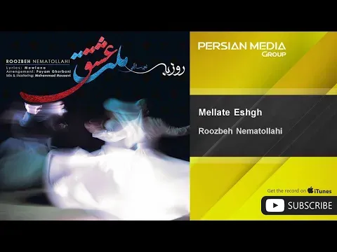 Mellate Eshgh ( روزبه نعمت الهی - ملت عشق ) — Persian Music Group