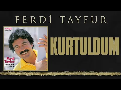 Kurtuldum TürküOla LP 1984 orijinal plak kaydı (003ismail) — Ferdi Tayfur