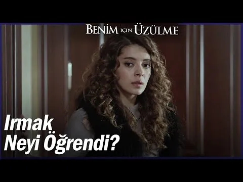 Benim İçin Üzülme Özel Sahneler — Benim İçin Üzülme