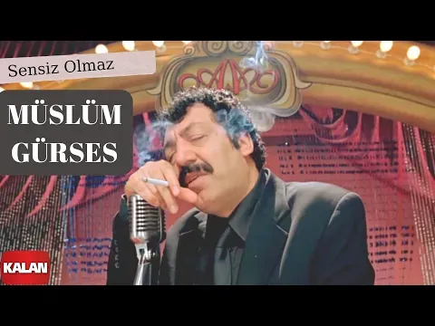 Sensiz Olmaz — Müslüm Gürses