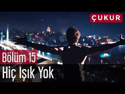 No.1 Feat. Melek Mosso - Hiç Işık Yok — Çukur 15. Bölüm