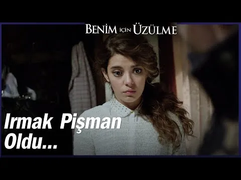 Benim İçin Üzülme Özel Sahneler — Benim İçin Üzülme