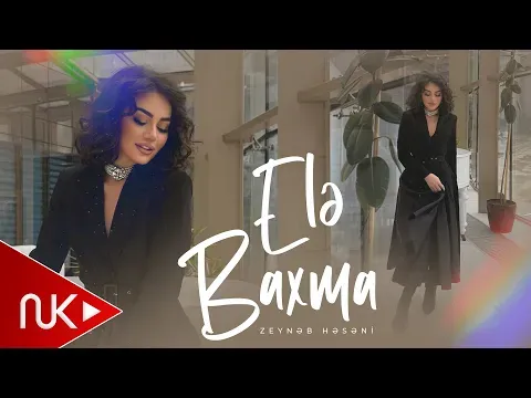 Ele Baxma 2025 — Zeyneb Heseni