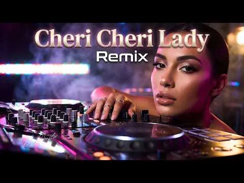 Cheri Cheri Lady 2k26 Remix (DJ Monster Cover Edit) — DJ Monster