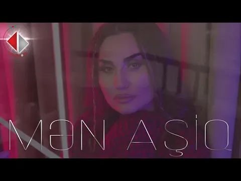 Mən Aşiq (Yeni 2023) — Şəbnəm Tovuzlu