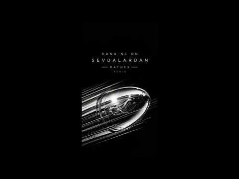 Bana Ne Bu Sevdalardan ( Batnex Remix ) — Ezhel
