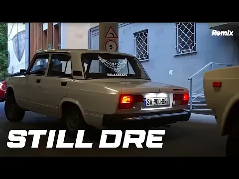 Still DRE ( REMIX ) — RelaxBeats
