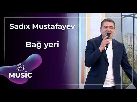 Sadıx Mustafayev — ATV Music
