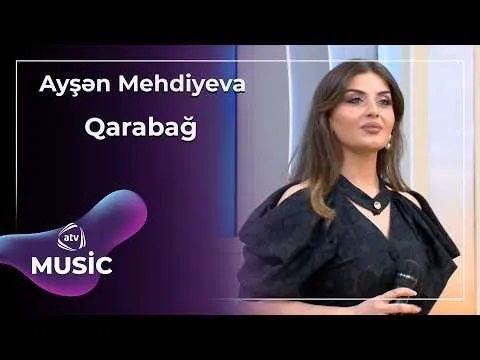 Ayşən Mehdiyeva — ATV Music
