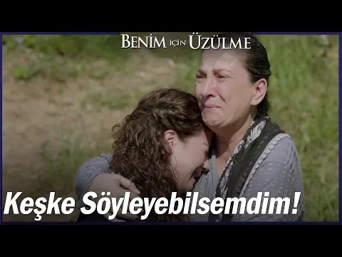 Benim İçin Üzülme 3. Bölüm — Benim İçin Üzülme