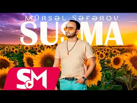Susma 2023 — Mursel Seferov Official