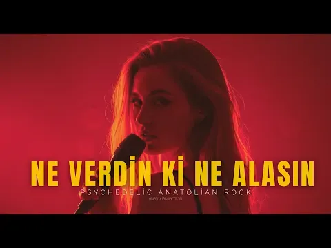 Ne Verdin ki Ne Alasın — Anatolian Motion