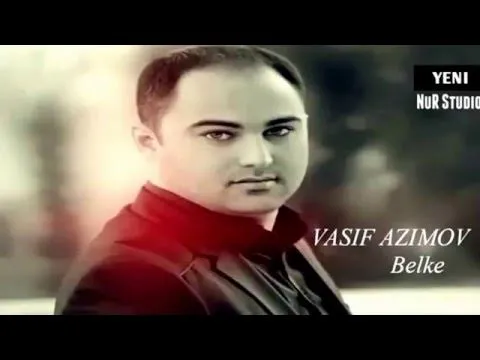 Vasif azimov belke — Bilinmiyor
