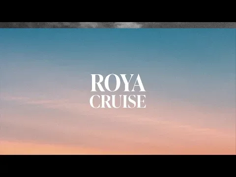 Cruise — ROYA