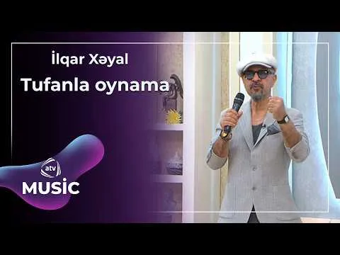 İlqar Xeyal — ATV Music