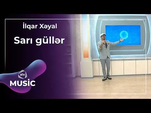İlqar Xəyal — ATV Music